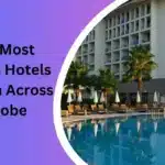 Most Luxurious Hotels Collection Across The Globe